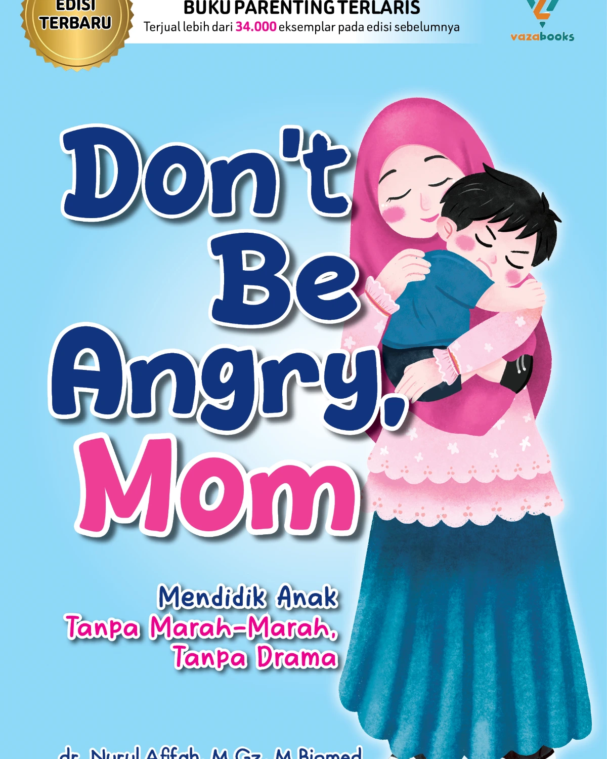Don't Be Angry, Mom New Edition