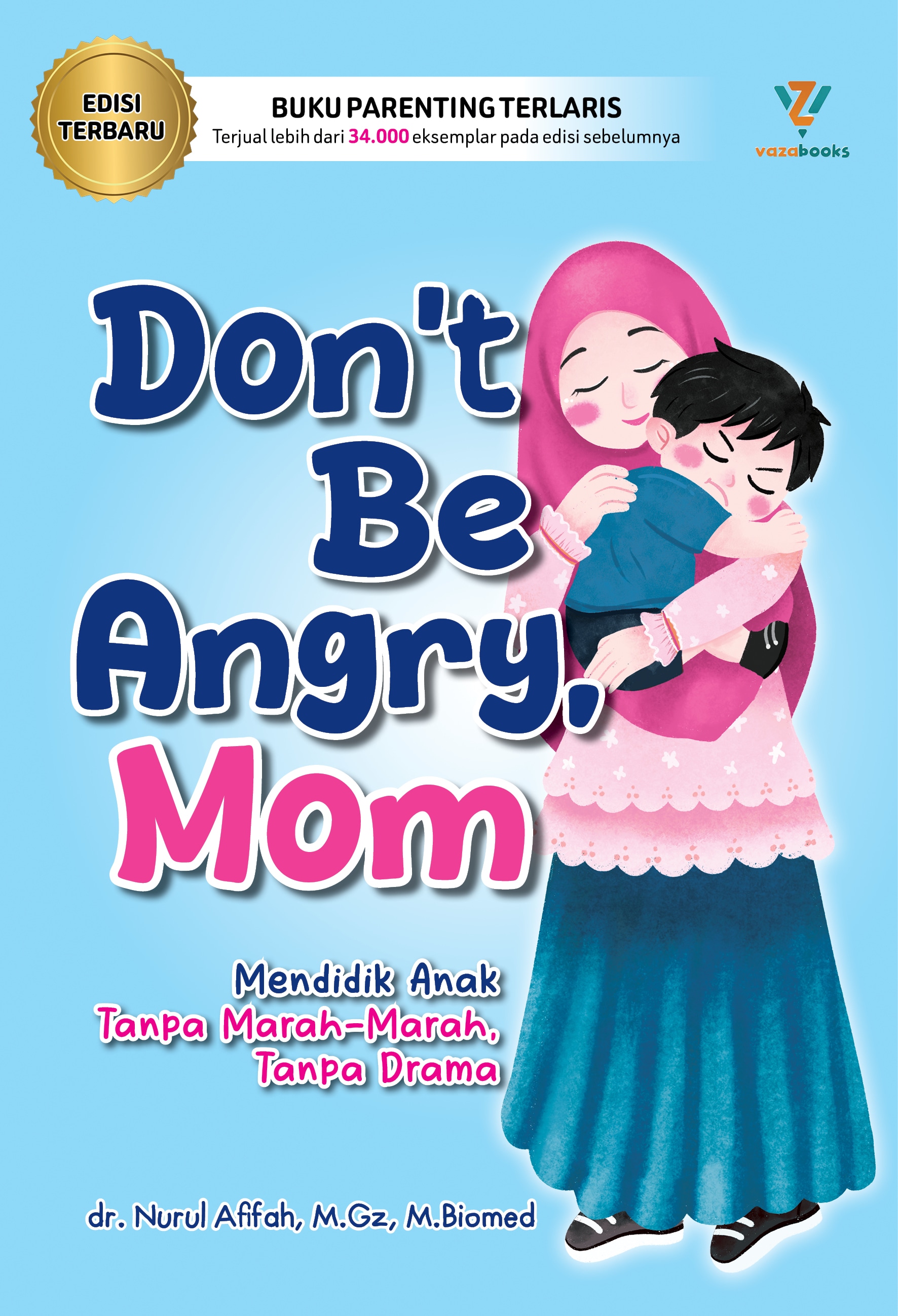 Don't Be Angry, Mom New Edition